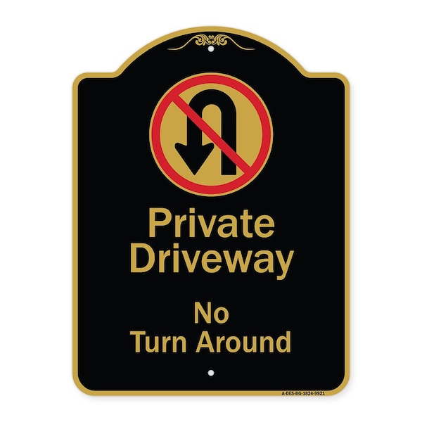 Designer Series-Private Driveway No Turn Around With Symbol, 24" x 18", BG-1824-9921